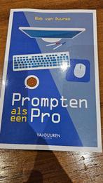 Boek. Prompten als een Pro. Nieuw, Ophalen of Verzenden, Nieuw