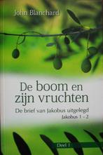 dr. John Blanchard - De boom en zijn vruchten - deel 1, Boeken, Ophalen of Verzenden, Gelezen, Christendom | Protestants