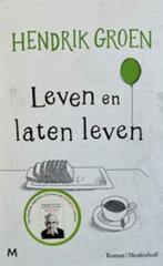 Hendrik Groen - Leven en laten leven, Ophalen of Verzenden, Zo goed als nieuw, Hendrik Groen, Nederland