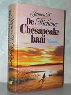 James A. Michener - De Chesapeake-baai (gebonden), Boeken, Ophalen of Verzenden, Zo goed als nieuw