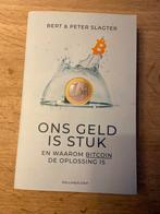 Ons Geld Is Stuk - Bert & Peter Slagter, Ophalen of Verzenden, Zo goed als nieuw, Overige onderwerpen