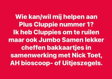Wie heeft Cluppie nummer 1 en wil ruilen? beschikbaar voor biedingen