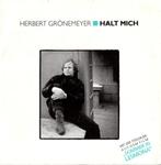 Herbert Grönemeyer ‎– Halt Mich, Cd's en Dvd's, Vinyl Singles, 7 inch, Zo goed als nieuw, Single, Verzenden