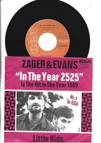 ZAGER & EVANS SINGLE 7"  IN THE YEAR 2525 -  UIT 1969, Cd's en Dvd's, Vinyl Singles, 7 inch, Single, Ophalen of Verzenden, Zo goed als nieuw