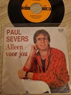 Paul Severs/ alleen voor jou(telstar 4559, Cd's en Dvd's, Vinyl | Nederlandstalig, Overige formaten, Levenslied of Smartlap, Gebruikt