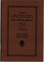 De Boschkat - K. Hamm - K Hekelaar (tekst van het zangspel), Ophalen of Verzenden, Gelezen, Overige onderwerpen