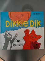 Dikkie Dik- De ballon - Jet Boeke, Boeken, Prentenboeken en Plaatjesalbums, Gelezen, Ophalen of Verzenden, Arthur van Norden; Jet Boeke