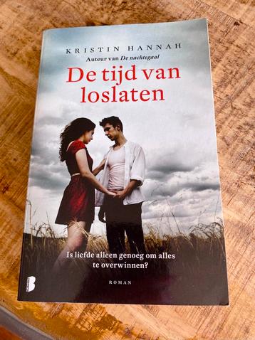 De tijd van loslaten  - Kristin Hannah beschikbaar voor biedingen
