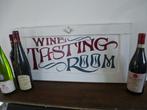 Handgeschilderd houten paneel / sign / bord / Wijn proeverij, Zo goed als nieuw, DeKameraadschap, Dj.kammeraat@telfort.nl, Bergenhuizen 6