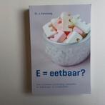 E= eetbaar?, Boeken, Ophalen of Verzenden, Zo goed als nieuw, Dieet en Voeding