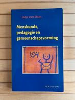 Menskunde, pedagogie en gemeenschapsvorming, Opvoeding 6 tot 10 jaar, Ophalen of Verzenden, Zo goed als nieuw, Joop van Dam