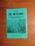 De Betuwe - Dr. A.R. Hol, Verzenden, Zo goed als nieuw, A.R. Hol