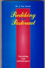 Amstel,Ds.J.v.-Prediking en pastoraatToerusting ambtsdragers, Boeken, Ophalen of Verzenden, Gelezen, Amstel,Ds.J.v., Christendom | Protestants