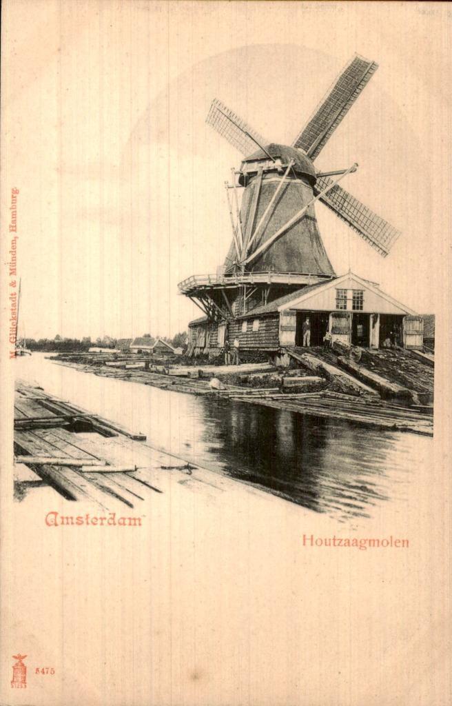 Amsterdam- Houtzaagmolen, Verzamelen, Ansichtkaarten | Nederland, Gelopen, Noord-Holland, Voor 1920, Ophalen of Verzenden
