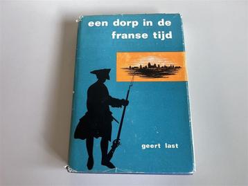Een dorp in de Franse tijd. [Noordbroek]. Groninger... beschikbaar voor biedingen