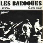 single vinyl  LES BAROQUES – I Know / She's Mine (1966 - NL), Gebruikt, Verzenden, 7 inch, Single