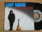 single Gary Moore * Cold day in hell, Verzenden, Gebruikt, Pop