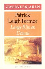 Zwerversjaren dl 1 - Langs Rijn en Donau - Patrick Leigh Fer, Boeken, Reisverhalen, Gelezen, Patrick Leigh Fermor, Europa, Verzenden