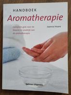 Handboek Aromatherapie- Joanna Hoare, Boeken, Gezondheid, Dieet en Voeding, Ophalen of Verzenden, Zo goed als nieuw