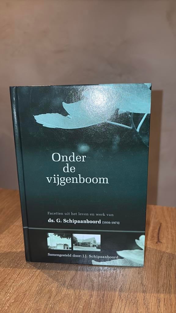 KR-1 Ds J.J. Schipaanboord - Onder de vijgenboom, Boeken, Ophalen of Verzenden, Nieuw, J.J. Schipaanboord