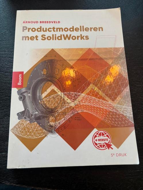 Arnoud Breedveld - Product modelleren met SolidWorks, Boeken, Schoolboeken, Zo goed als nieuw, Nederlands, Overige niveaus, Ophalen of Verzenden