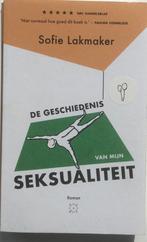 Lakmaker, Sofie/Tobi - De geschiedenis v. mijn seksualiteit, Boeken, Literatuur, Ophalen of Verzenden, Tobi Lakmaker, Zo goed als nieuw