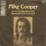 Maxi single MIKE COOPER –Your Lovely Ways (Parts 1&2) (1970), Gebruikt, Verzenden, Rock en Metal, Maxi-single