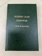 NIEUW! UNIEK Boek “Duizend Jaar Steenwijk” Gebonden 320 pag., 20e eeuw of later, Henk Bruinenberg, Nieuw, Ophalen of Verzenden