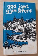 GOD JOWT GJIN SIFERS door AA van der Werf Friestalig, Boeken, Ophalen of Verzenden, Gelezen, Nederland