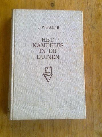 Het Kamphuis in de duinen, door J.P. Baljé beschikbaar voor biedingen