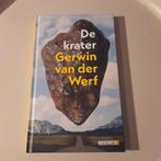 Gerwin van der Werf - De krater, Ophalen of Verzenden, Nieuw, Gerard van der Werf, Nederland