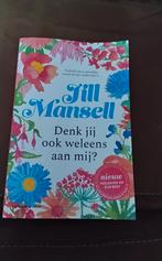Jill mansell Denk jij ook weleens aan mij?, Ophalen of Verzenden, Gelezen