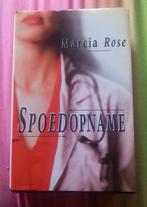 Spoedopname van Marcia Rose, Ophalen of Verzenden, Gelezen