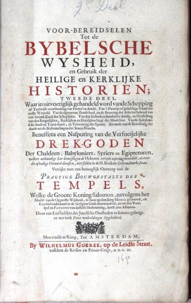 Joodse Oudheden .. Bybelsche Wysheid (2 delen), Goeree, 1690, Antiek en Kunst, Antiek | Boeken en Bijbels, Ophalen of Verzenden