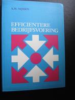 Efficientere Bedrijfsvoering A.M. Nijssen, Ophalen of Verzenden, A.M. Nijssen, Management, Zo goed als nieuw