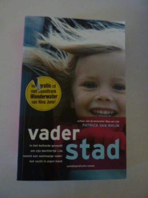 Patrick van Rhijn - Vaderstad, Boeken, Overige Boeken, Zo goed als nieuw, Ophalen of Verzenden