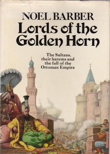 Lords of the Golden Horn - Noel Barber beschikbaar voor biedingen