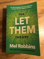 Boek: The Let Them Theory - Mel Robbins, Ophalen of Verzenden, Zo goed als nieuw, Mel Robbins
