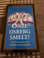 Onze IJsberg Smelt! - Kotter & Rathgeber, Boeken, Ophalen of Verzenden