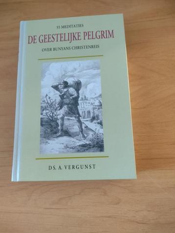 De geestelijke pelgrim- Ds A Vergunst beschikbaar voor biedingen