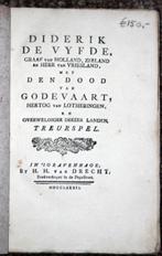 Diderik V, met Den dood van Godevaart van Lotheringen. Treur, Antiek en Kunst, Antiek | Boeken en Bijbels, Ophalen