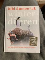 Bibi Dumon Tak - Winterdieren, Boeken, Fictie algemeen, Ophalen of Verzenden, Zo goed als nieuw, Bibi Dumon Tak