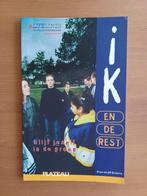 Ik en de rest - blijf jezelf in de groep, Ophalen of Verzenden, Gelezen, Fran en Jill Sciacca