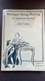 Baroque String Playing - Judy Tarling, Ophalen of Verzenden, Zo goed als nieuw, Artiest