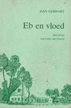 Eb en vloed. Het leven van Lien van Doorn. Van: Han Gerhart, Boeken, Gelezen, Ophalen of Verzenden, Han Gerhart, Nederland