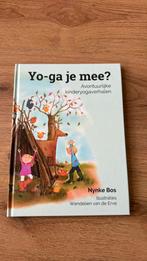 Nynke Bos - Yo-ga je mee?, Boeken, Ophalen of Verzenden, Nynke Bos