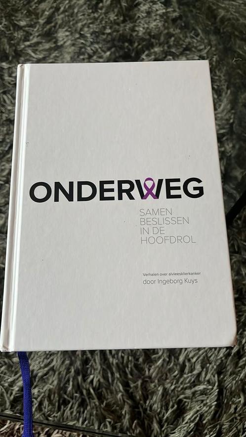 Onderweg (inzake alvleesklierkanker), Boeken, Gezondheid, Dieet en Voeding, Zo goed als nieuw, Ziekte en Allergie, Ophalen
