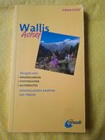 ANWB actief reisgids  - Wallis, Gelezen, Fiets- of Wandelgids, Europa, Johan Eimers; Maarten Mandos; Roswitha van Maarle