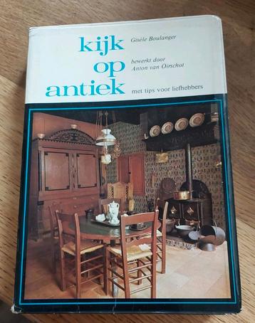 Kijk op Antiek / boek beschikbaar voor biedingen