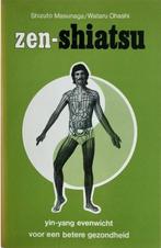 Drukpuntmassage van Serizawa en Zen Shiatsu van Masunaga, Boeken, Ophalen of Verzenden, Zo goed als nieuw